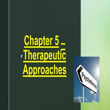 Therapeutic approach clinical Psychology