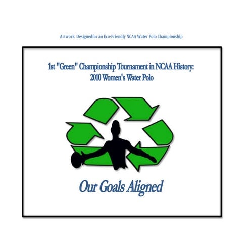Artwork Designed for 1st Eco-friendly NCAA championship