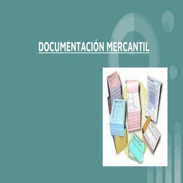 DOCUMENTACIÓN MERCANTIL (1).pptx