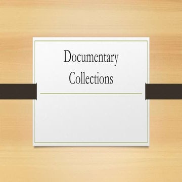 Documentary collections