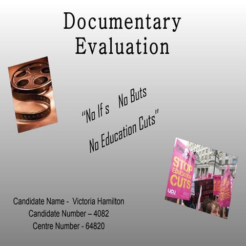 Documentary Evaluation