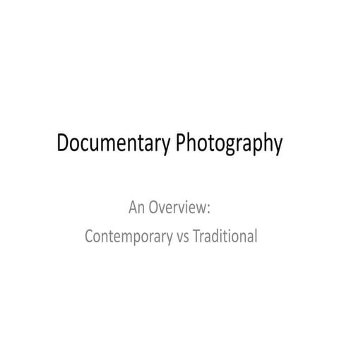 Documentary photography