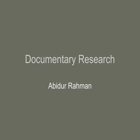 Documentary research