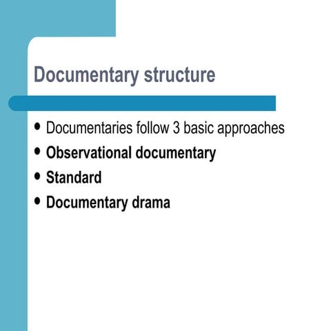 Documentary Structure