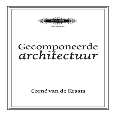 Documentatie \'gecomponeerde architectuur\'
