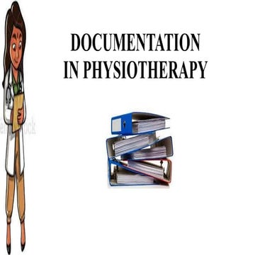 Documentation in Physical therapy | PPTX | Physical Therapy | Wellness