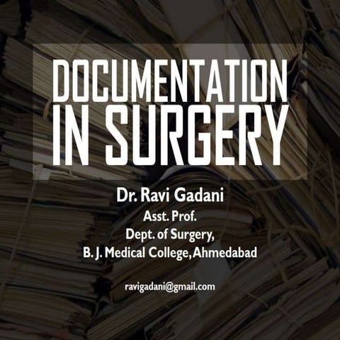 Documentation in surgery | PPTX