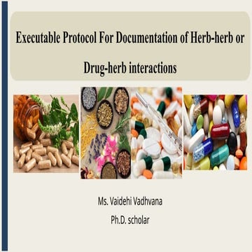 Documentation of Herb-herb or drug-herb interactions