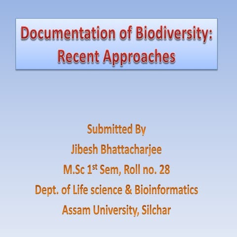 Documentation of Biodiversity
