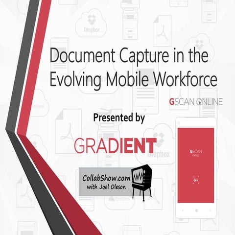 Document Capture in the Evolving Mobile Workforce