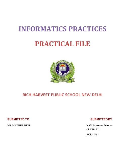 Informatics Practice Practical for 12th class