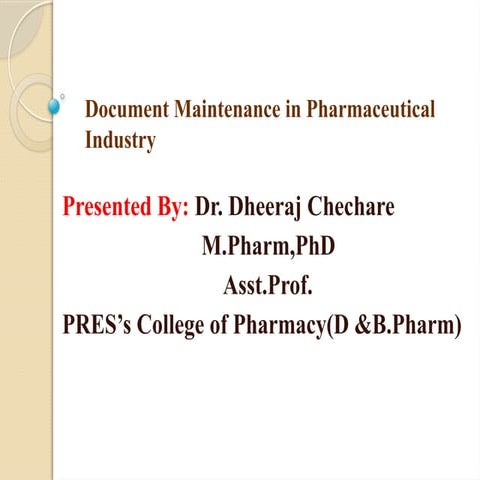 Document Maintenance in Pharmaceutical Industry.pptx