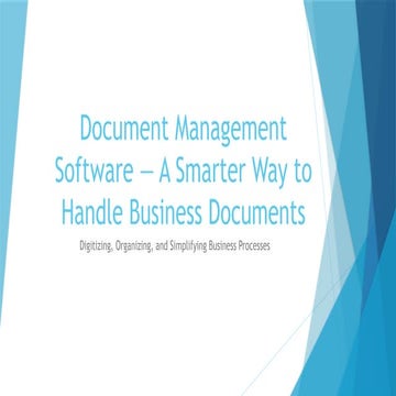 Document Management Software — A Smarter Way to Handle Business Documents