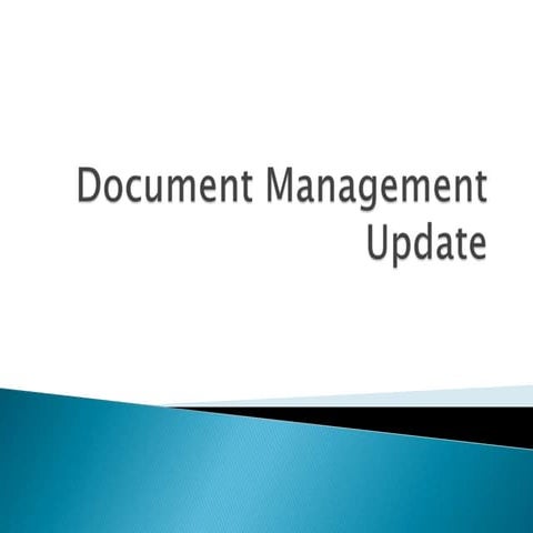 Document Management Update