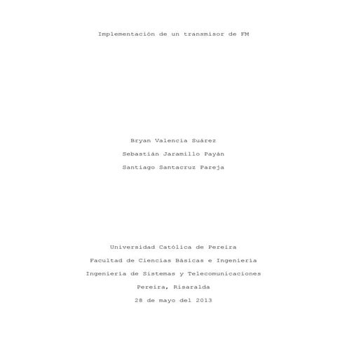 Diseño y Creación de un Transmisor FM