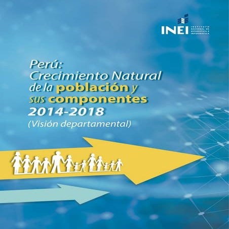 Documento de crecimiento natural de la  poblacion 2014 2018 a nivel departame...
