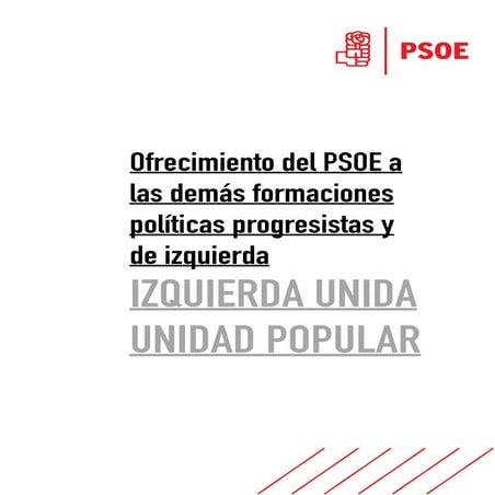 Oferta PSOE a partidos izquierda IU UP