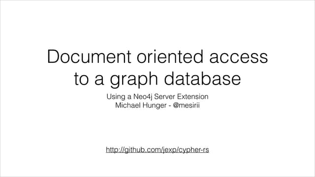 Document Oriented Access to Graphs