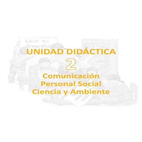 Unidad Didáctica N° 02: “Reconocemos como crecemos y cambiamos” - Áreas de Co...