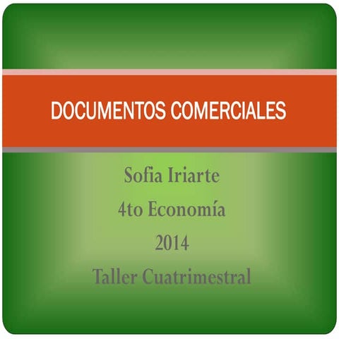 Documentos comerciales - Sofía Iriarte
