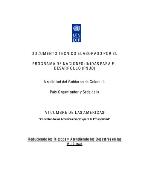 Documento Tecnico del PNUD en la VI Cumbre de las Americas sobre Reduccion del Riesgo de Desastres