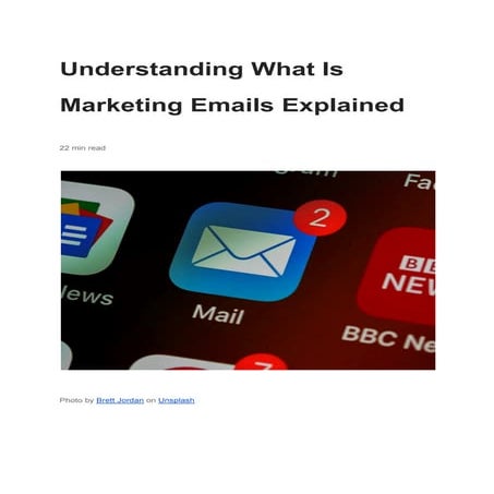 Understanding What Is Marketing Emails Explained