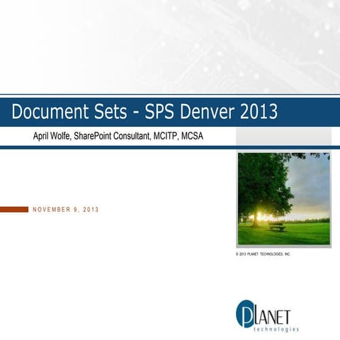 SharePoint Document Sets - SharePoint Saturday Denver 2013