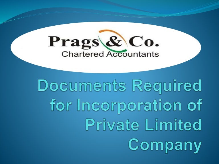 List of updated Documents from August 2014, Required for Incorporatio…