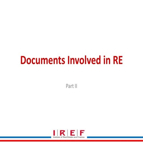 Documents involved in re part ii