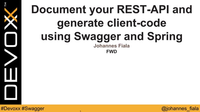 Document your rest api using swagger - Devoxx 2015