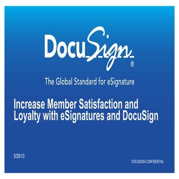 DocuSign for Credit Unions Increase Member Satisfaction with eSignatures