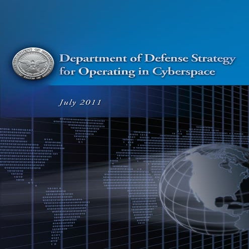 Department of Defense Strategy for Operating in Cyberspace