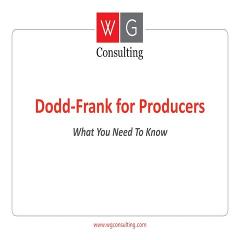 Dodd-Frank for Producers