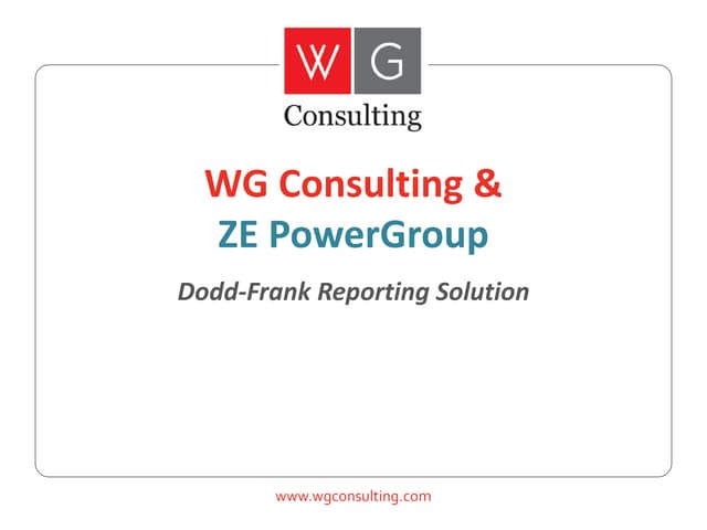WG Consulting & ZE PowerGroup Lunch and Learn: Presenting a Dodd-Frank Software Solution