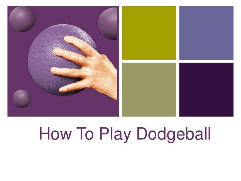 How to Play Dodgeball