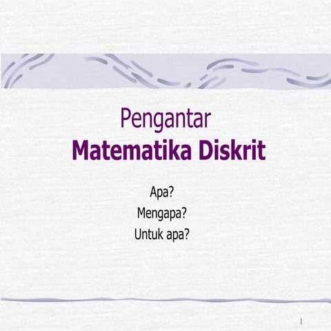 Pengantar matematika diskrit
