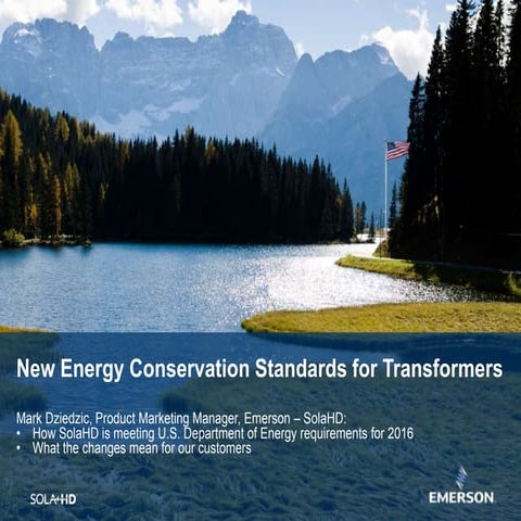 New Energy Conservation Standards for Transformers - DOE 2016 | PPTX