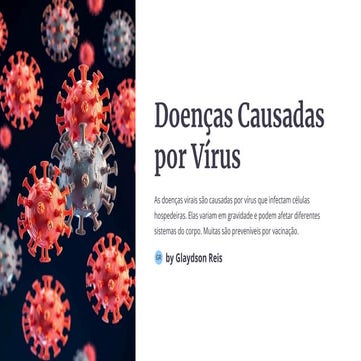 Doencas Causadas por Virus e suas consequências no organismo