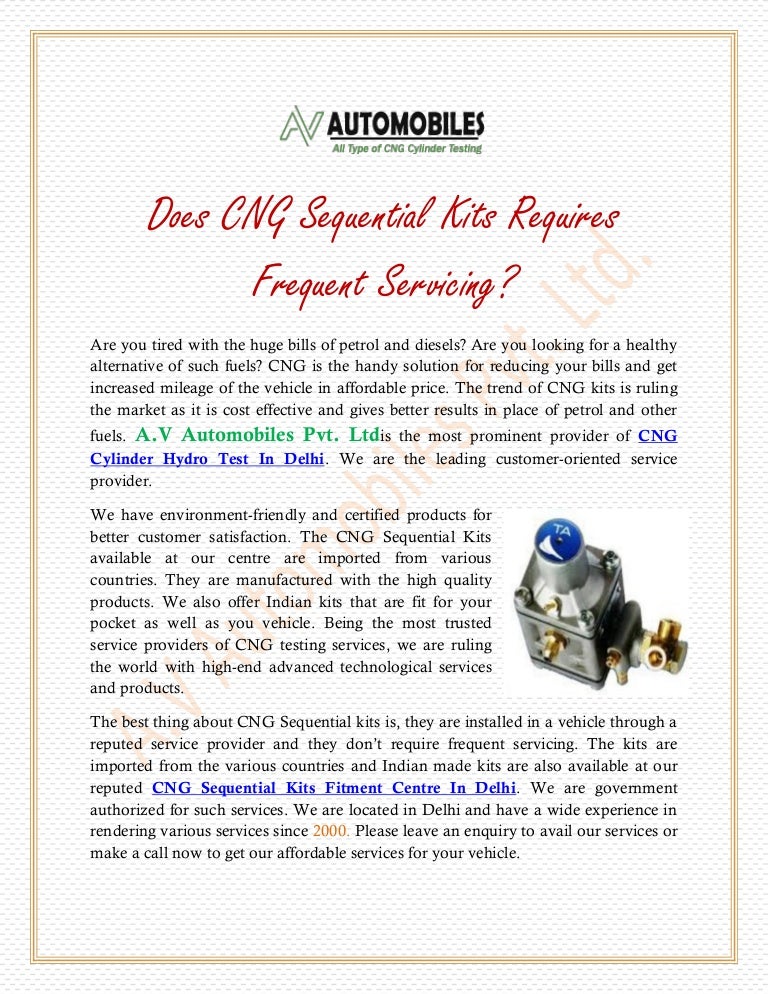 Does CNG Sequential Kits Requires Frequent Servicing?