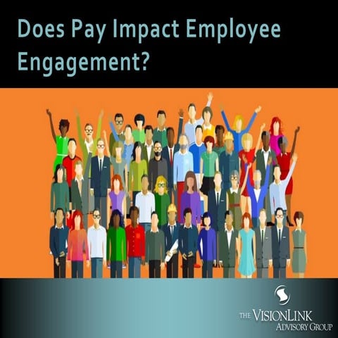 Does Pay Impact Employee Engagement?