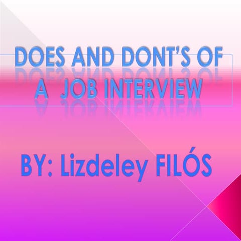 Does and dont’s of a job interview | PPTX
