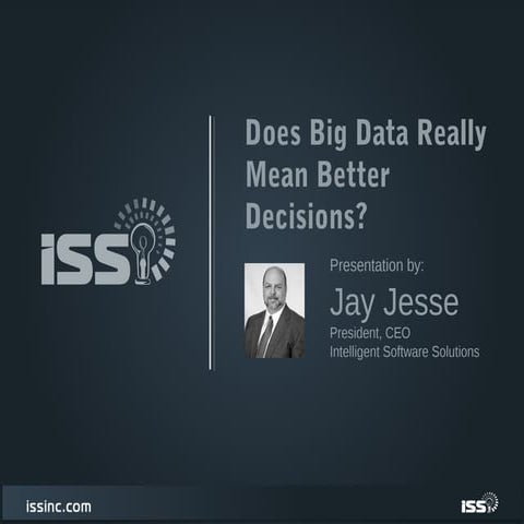 Does big data really mean better decisions?