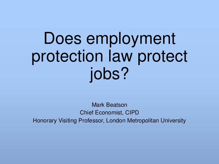 Does employment protection law protect jobs