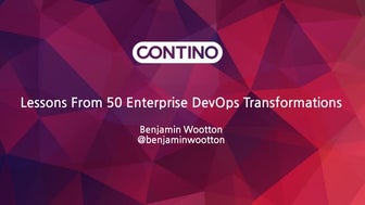 DOES16 London - Benjamin Wootton - Lessons from 50 Enterprise DevOps Transfor...