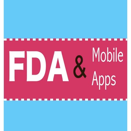 Does your mobile app need FDA approval?