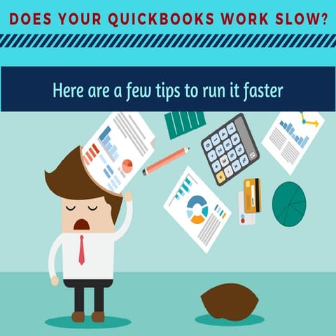 Few Tips to Increase the Speed of Quickbooks