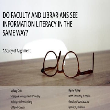 Do faculty and librarians see information literacy in the same way - Chin & W...