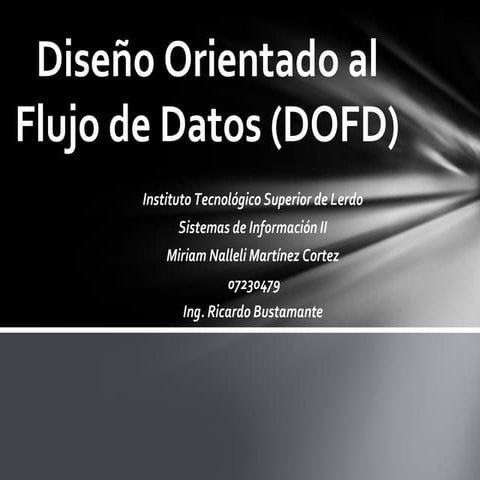 Diseño Orientado al Flujo de Datos 