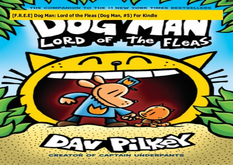 dog-man-lord-of-the-fleas-dog-man-5-191101155030-thumbnail-4 Dog Man Lord Of The Fleas