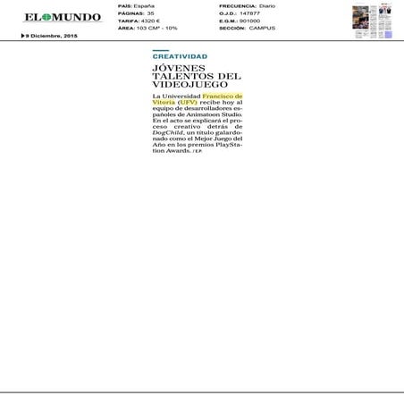 La Universidad Francisco de Vitoria (UFV) recibe hoy al equipo de desarrollad...